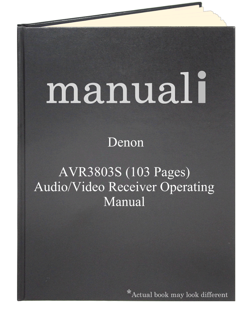 Denon AVR3803S (103 pages) Audio/Video Receiver Operating Manual