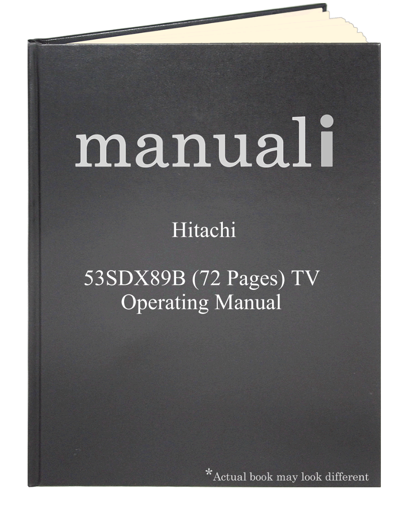 Hitachi 53SDX89B (72 pages) TV Operating Manual