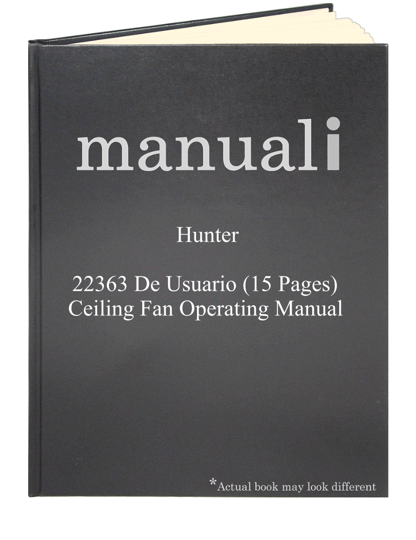 Hunter 22363  De Usuario (15 pages) Ceiling Fan Operating Manual