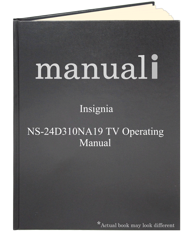 Insignia NS-24D310NA19 TV Operating Manual