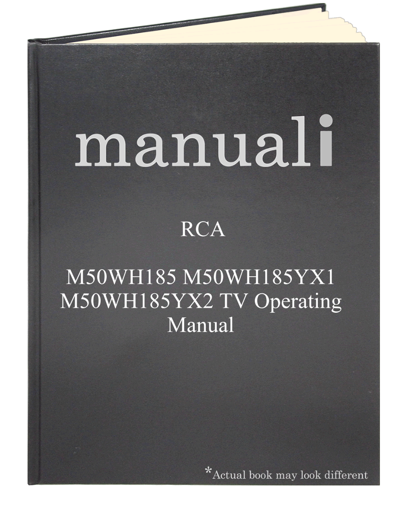 RCA M50WH185 M50WH185YX1 M50WH185YX2 TV Operating Manual