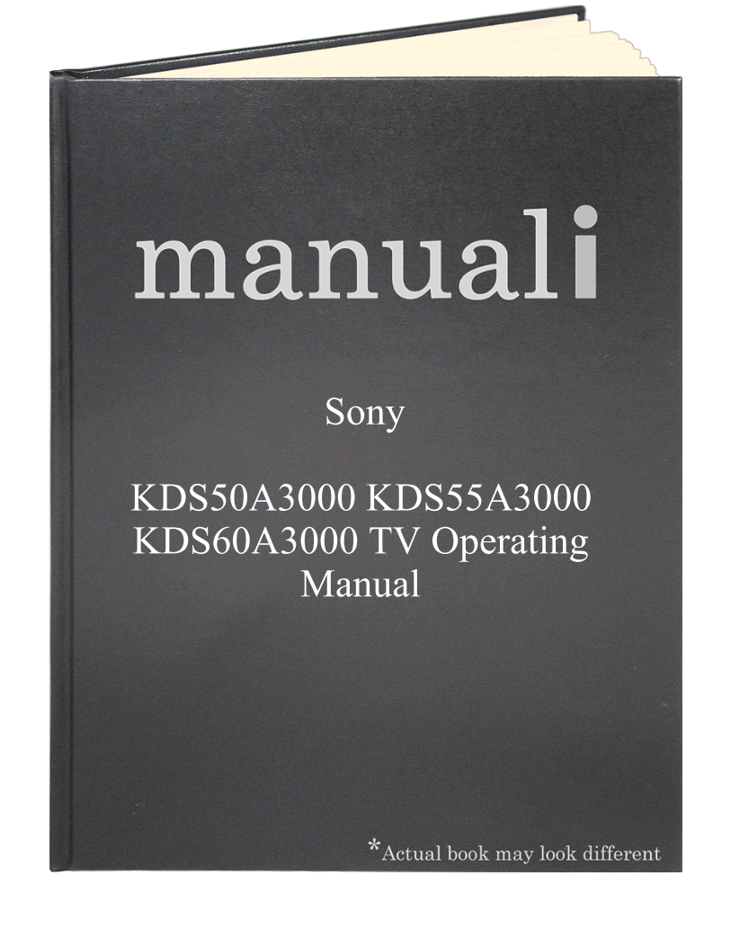Sony KDS50A3000 KDS55A3000 KDS60A3000 TV Operating Manual