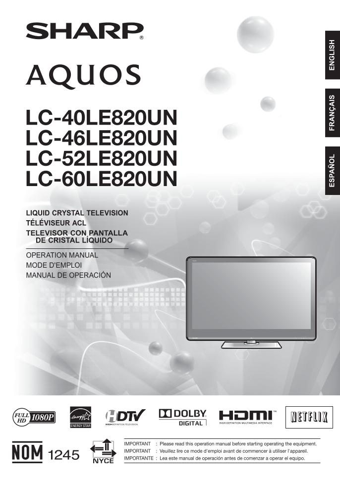 Sharp LC40LE820UN LC46LE820UN LC52LE820UN TV Operating Manual