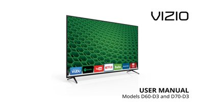 Vizio D60-D3 D70-D3 TV Operating Manual