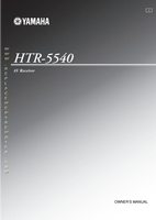 Yamaha HTR5540 Audio/Video Receiver Operating Manual