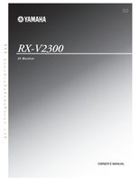 Yamaha RXV2300 Audio/Video Receiver Operating Manual