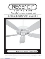 Regency REGENCY GLADIATOR GL3 Ceiling Fan Operating Manual