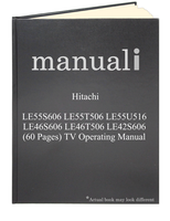 Hitachi LE55S606 LE55T506 LE55U516 LE46S606 LE46T506 LE42S606 (60 pages) TV Operating Manual
