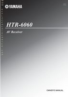 Yamaha HTR6060 Audio/Video Receiver Operating Manual