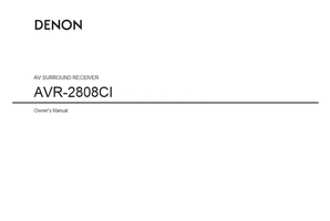 Denon AVR-2808CI (96 pages) Audio/Video Receiver Operating Manual