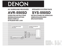 Denon AVR-550SD SYS-550SD (96 pages) Audio/Video Receiver Operating Manuals Denon AVR-550SD SYS-550SD (96 pages) Audio/Video Receiver Operating Manuals