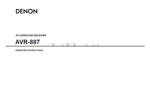 Denon AVR-887 (82 pages) Audio/Video Receiver Operating Manual