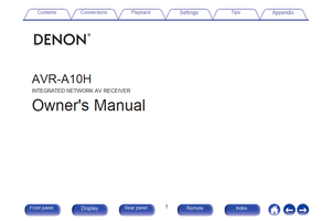 Denon AVR-A10H (355 pages) Audio/Video Receiver Operating Manual