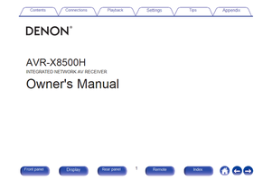 Denon AVR-X8500H (360 pages) Audio/Video Receiver Operating Manual