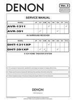 Denon AVR-1311 AVR-391 DHT-1311XP DHT-391XP S0141-0V03DM DG1010 (111 pages) Audio/Video Receiver Service Manual