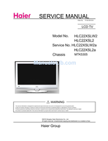 Haier TV1001S015V0 HLC22XSLW2 HLC22XSL2 HLC22XSL2a MTK5305 (26 pages) TV Service Manuals Haier TV1001S015V0 HLC22XSLW2 HLC22XSL2 HLC22XSL2a MTK5305 (26 pages) TV Service Manuals