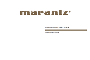 Marantz PM-11S3 Owner's (30 pages) Amplifier Operating Manuals Marantz PM-11S3 Owner's (30 pages) Amplifier Operating Manuals