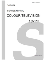 Toshiba 050-200241 15V11F (38 pages) TV Service Manuals Toshiba 050-200241 15V11F (38 pages) TV Service Manuals