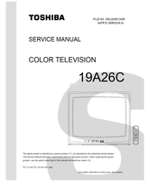 Toshiba 050-200613GR 19A26C (34 pages) TV Service Manuals Toshiba 050-200613GR 19A26C (34 pages) TV Service Manuals