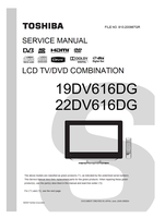 Toshiba 19DV616DG 22DV616DG 810-200967GR (172 pages) TV Service Manual