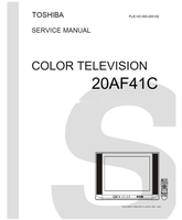 Toshiba 050-200102 20AF41C (38 pages) TV Service Manuals Toshiba 050-200102 20AF41C (38 pages) TV Service Manuals