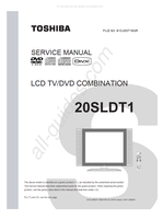 Toshiba 810-200716GR 20SLDT1 (21 pages) TV/DVD Combo Service Manual