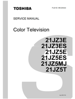 Toshiba 060-200444 21JZ3E 21JZ3ES 21JZ5E 21JZ5ES 21JZ5MJ 21JZ5T (30 pages) TV Service Manuals Toshiba 060-200444 21JZ3E 21JZ3ES 21JZ5E 21JZ5ES 21JZ5MJ 21JZ5T (30 pages) TV Service Manuals