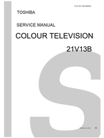 Toshiba 050-200248 21V13B (40 pages) TV Service Manuals Toshiba 050-200248 21V13B (40 pages) TV Service Manuals