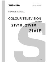Toshiba 060-200207 21V1R 21V1M 21V1E (48 pages) TV Service Manuals Toshiba 060-200207 21V1R 21V1M 21V1E (48 pages) TV Service Manuals