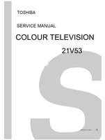 Toshiba 21V53 (15 pages) TV Service Manuals Toshiba 21V53 (15 pages) TV Service Manuals