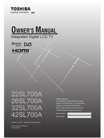 Toshiba 22SL700A 26SL700A 32SL700A 42SL700A (48 pages) TV Operating Manuals Toshiba 22SL700A 26SL700A 32SL700A 42SL700A (48 pages) TV Operating Manuals
