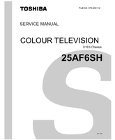 Toshiba 070-200112 25AF6SH (60 pages) TV Service Manual