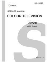 Toshiba 050-200327 29V24F (91 pages) TV Service Manuals Toshiba 050-200327 29V24F (91 pages) TV Service Manuals