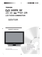 Toshiba 32DV733R (91 pages) TV/DVD Combo Operating Manuals Toshiba 32DV733R (91 pages) TV/DVD Combo Operating Manuals