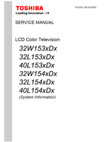 Toshiba 32W153xDx 32L153xDx 40L153xDx 32W154xDx 32L154xDx 40L154xDx (39 pages) TV Service Manuals Toshiba 32W153xDx 32L153xDx 40L153xDx 32W154xDx 32L154xDx 40L154xDx (39 pages) TV Service Manuals