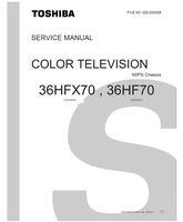 Toshiba 020-200028 36HFX70 36HF70 (52 pages) TV Service Manual