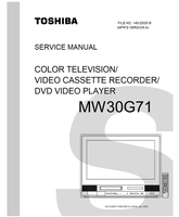 Toshiba MW30G71 (143 pages) TV/DVD Combo Service Manual