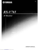 YAMAHA RXV765OM Audio/Video Receiver Operating Manuals YAMAHA RXV765OM Audio/Video Receiver Operating Manuals