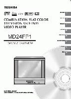 TOSHIBA MD24FP1OM TV/DVD Combo Operating Manuals TOSHIBA MD24FP1OM TV/DVD Combo Operating Manuals