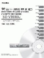 TOSHIBA SDV393SUOM DVD/VCR Combo Player Operating Manuals TOSHIBA SDV393SUOM DVD/VCR Combo Player Operating Manuals