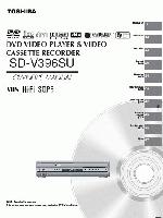 Toshiba SDV396 SDV396SU SER0108 DVD/VCR Combo Player Operating Manual