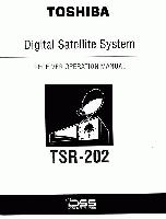 Toshiba TSR202 Satellite Receiver Operating Manual