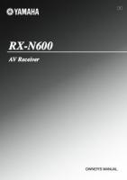 Yamaha RXN600OM Audio/Video Receiver Operating Manual